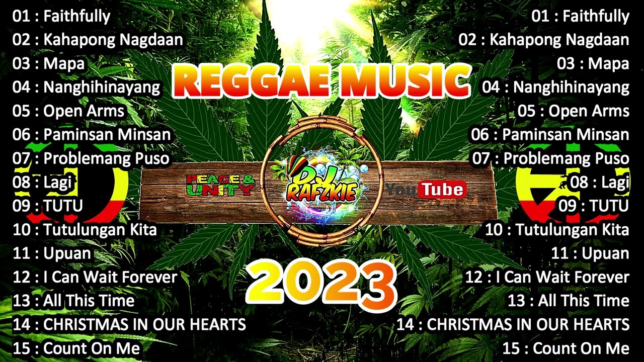Reggae Nonstop I Remix I 2023 reggae songs Dj Rafzkie