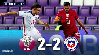 Catar 2-2 Chile | HIGHLIGHTS | Amistoso Internacional