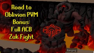 Off Task ACB Full Zuk Fight Example | Road to Oblivion PVM Bonus