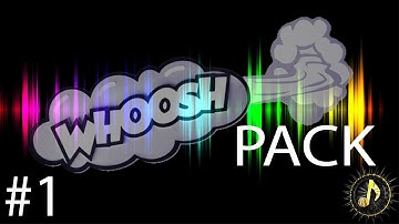 Whoosh Transition Pack #1 ~ Sound Effects for Videos