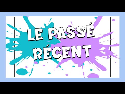 El pasado reciente en francés 🇫🇷 Le passé récent | Tiempos verbales