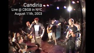 Candiria - live @ CBGB - 8.11.2003
