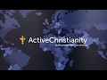 Welcome to activechristianity intro film