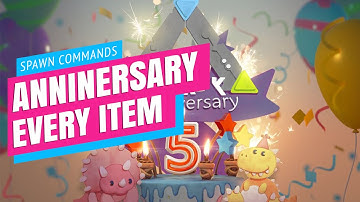 Ark: 5th Anniversary Spawn Commands (Including Chibis)