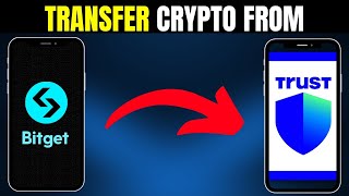 How To Transfer Crypto from Bitget Exchange To Trust Wallet