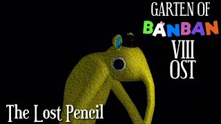 Garten Of BanBan 8 FanMade OST - The Lost Pencil