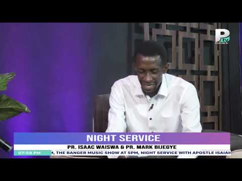 How the Grace of God Works in Us | Pr. Isaac Waiswa & Pr. Mark Bijegye |  Night Service