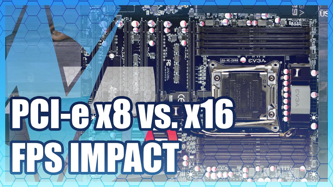 Pcie 3 0 X8 Vs X16 Does It Impact Gpu Performance Gamersnexus Gaming Pc Builds Hardware Benchmarks