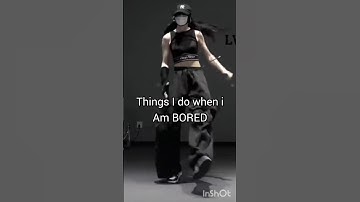Things I Do When I’m Bored #BoredButCreativeWhat do you do when you