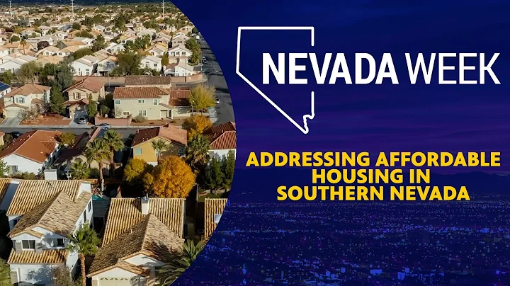 Nevada Week S5 Ep41 | Addressing Affordable Housing in Southern Nevada