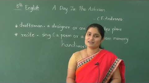 A Day In The Ashram Std- 8  Subject - English   (video 3)