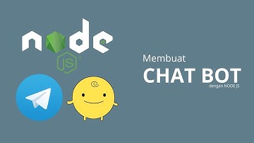 NodeJS - Membuat Bot dengan Telegram dan SimSimi
