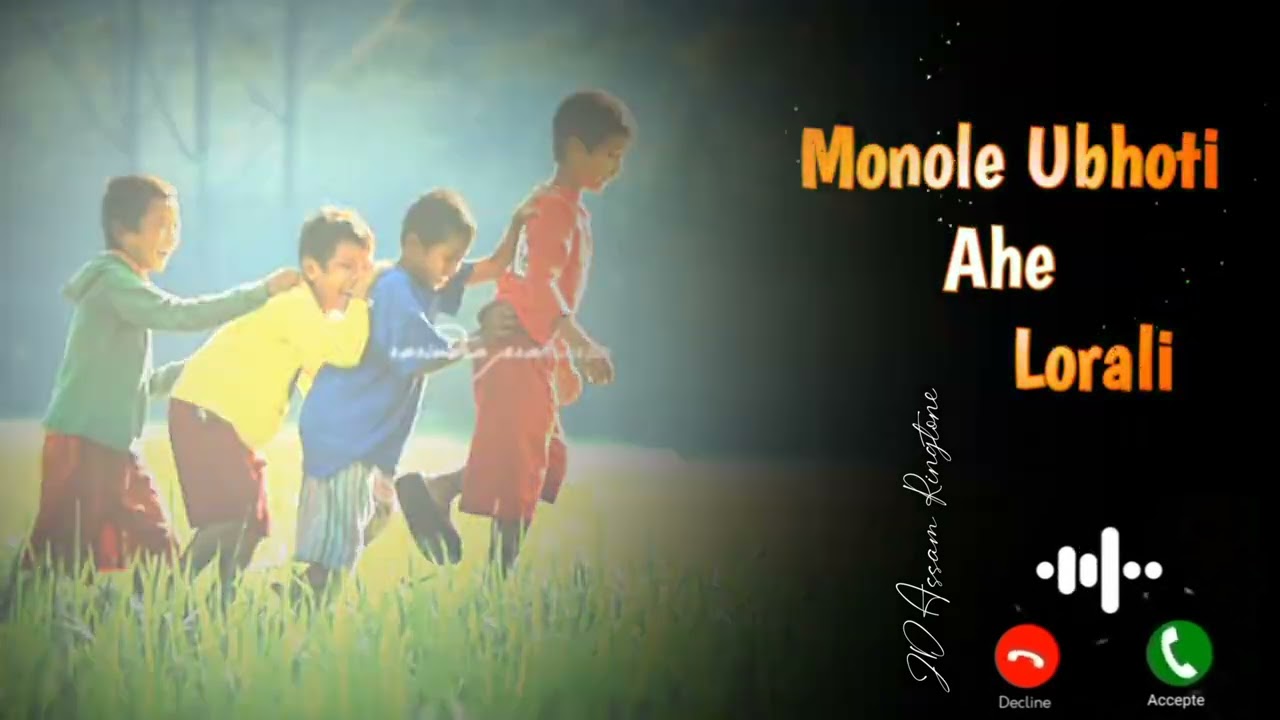 Monole Ubhoti ahe lorali Assamese new ringtone 2022Assam new ringtonejdassamringtone