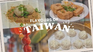 Flavours of Taiwan | Nightmarket, Food Vlog