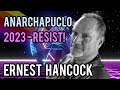 Anarchapulco 2023 resist with ernest hancock