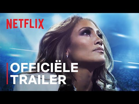 Halftime | Jennifer Lopez | Officiële trailer | Netflix