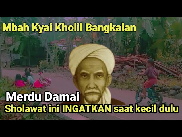 Sholawat Mbah Kyai Kholil Bangkalan | Pujian setelah adzan class=