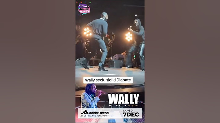 Sidiki Diabaté Au concert de Wally b Seck adidas Arena..