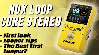 The BEST (Possibly) Tool To Improve On Guitar | NUX Loop Core Stereo