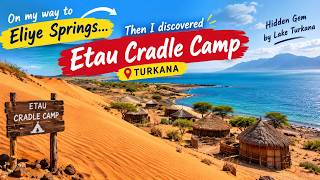 I Was NOT Ready for What I Found on the Way to Eliye Springs! | Turkana 🇰🇪 #kenya #vlog  #travel