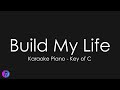 Pat Barrett - Build My Life | Piano Karaoke [Key of C]