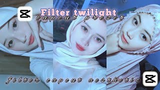 filter capcut twilight | filter capcut aesthetic | filter aesthetic | tutorial filter capcut