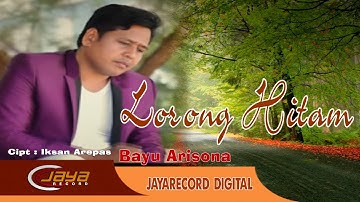 Bayu Arisona - Lorong Hitam | Dangdut (Official Music Video)