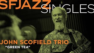 SFJAZZ Singles: John Scofield performs &quot;Green Tea&quot;