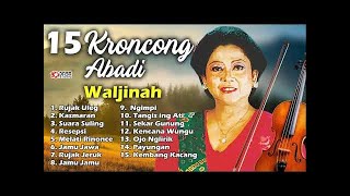 15 Keroncong Waljinah Abadi #DASASTUDIO