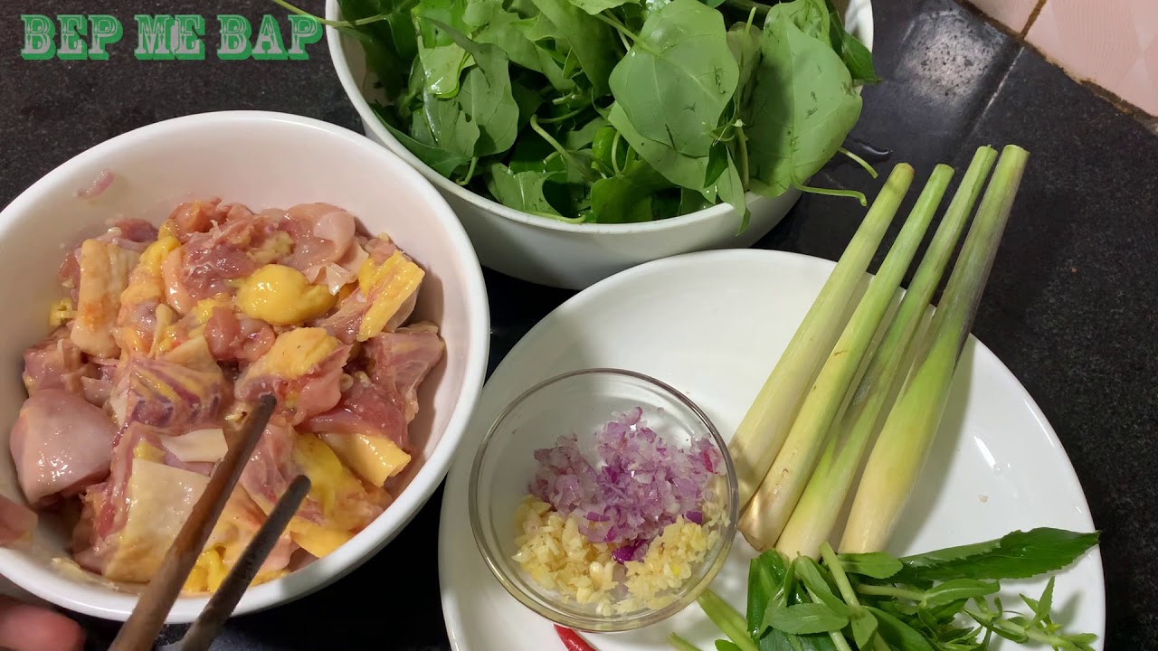 Hướng dẫn Cách nấu gà lá giang – Cách nấu lẩu (canh) GÀ LÁ GIANG nóng hổi, thơm ngon, ấm bụng những ngày mưa
