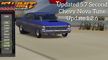 No Limit Drag Racing 2.0: Updated Chevy Nova 5.7 Second Tune (Update 1.2.6) Read Description