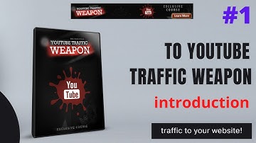 introduction to YouTube traffic weapon | how you can generate MASSIVE traffic #1