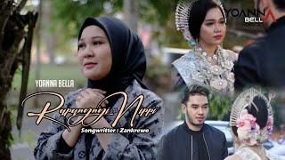 RAPANGNGI NIPPI ~ VOC:YOANNA~ CIPT: ZANKREWO (Official Musik Video)