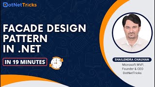 Facade Design Pattern in .NET | Implementing Facade Pattern | DotNetTricks