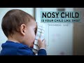 nosy child - بچه فضول