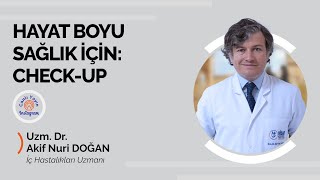 Hayat Boyu Sağlık İçin: Check-Up / Instagram Canlı Yayını