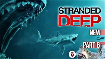 Stranded Deep 1.02 PS4 Pro GamePlay 4k 🦈 New Part 6 2020