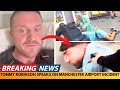 Understanding the Manchester Airport Incident