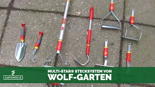 Das multi-star® Stecksystem von WOLF-GARTEN im Check - Unsere Meinung zum beliebten Stecksystem!