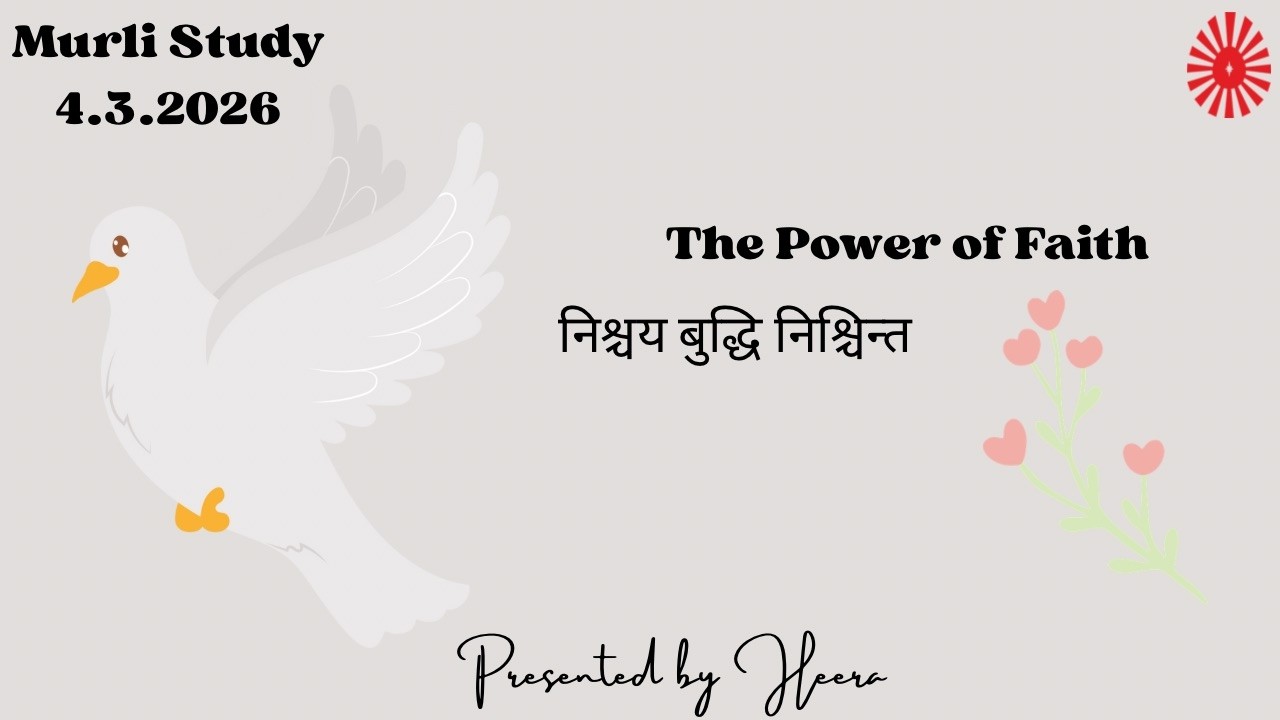 The Power of Faith  निश्चय बुद्धि निश्चिंत #brahmakumaris #murlimanthan 