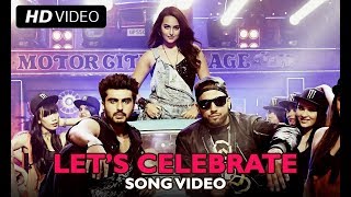 let's celebrate|full video song|tevar