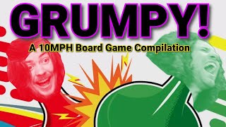 GRUMPY! A 10 Minute Power Hour Board Game Compilation