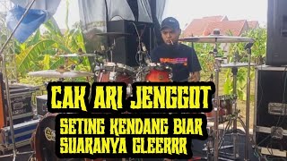 CAK ARI JENGOT - LAGI CEK KENDANG CAK FARIS BIAR GLEERRR....DHEHAN PRO