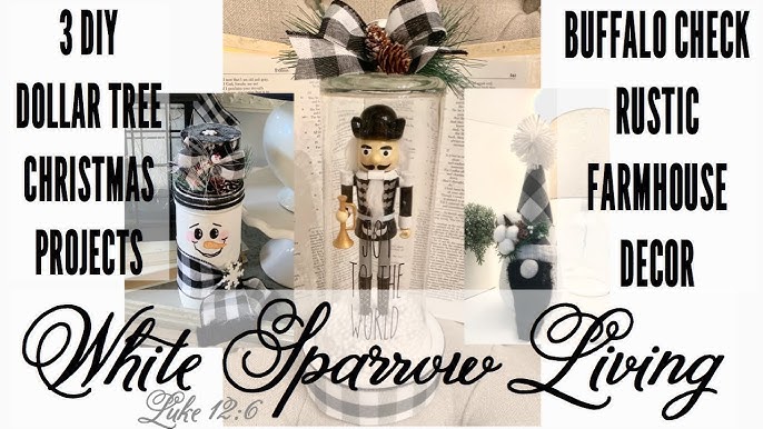 3 DIY DOLLAR TREE • WALMART • BUFFALO CHECK FARMHOUSE CHRISTMAS