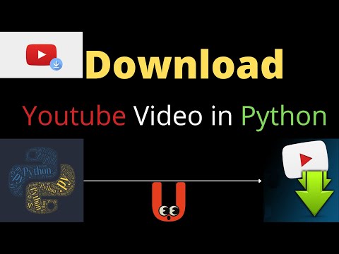 YouTube Downloader Python !! 2021