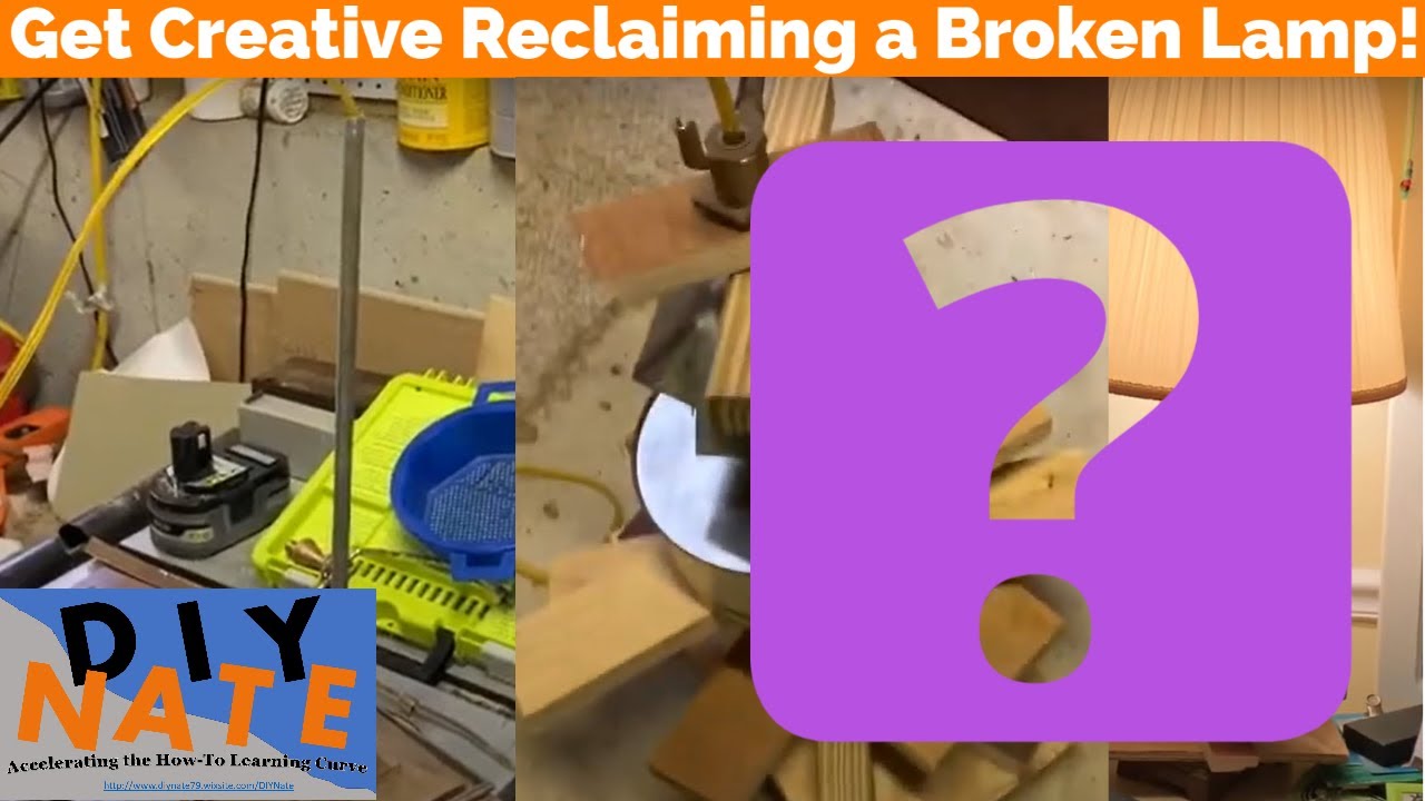 Reclaiming a Broken Lamp and Making A Creative Base - by DIYNate