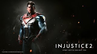 Injustice 2 -  Глава 1: Падение Бога, Глава 2: Девушка, Которая Смеется.