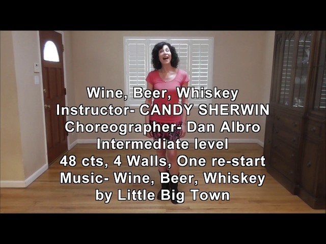 Wine, Beer, Whiskey - Candy Sherwin