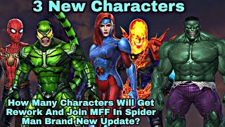 How Many Characters Will Get Rework & Join MFF In Spider Man Brand New Update? - Marvel Future Fight screenshot 2
