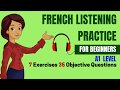 French listening practice for beginners a1 delf  top 35 objective questions comprehension oral